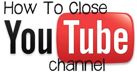 close 1 chanel from another|How to Delete a YouTube Channel .